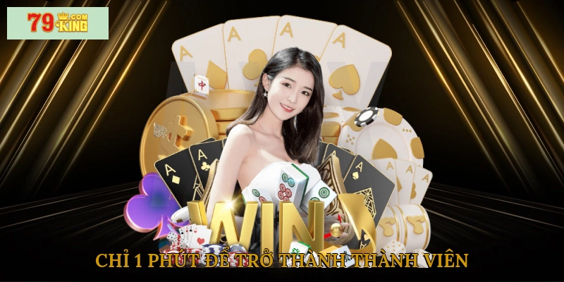 Chỉ 1 phút để trở thành thành viên