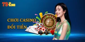 choi-casino-doi-tien