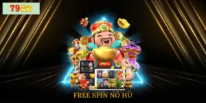 Free spin nổ hũ