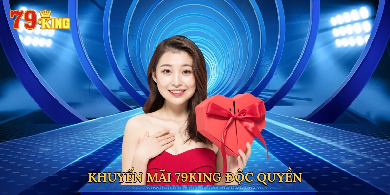 khuyen-mai-79king-doc-quyen