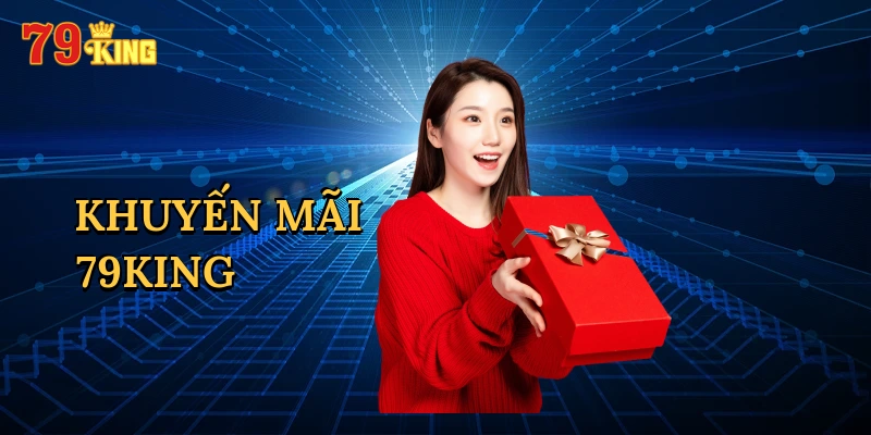 khuyen-mai-79king