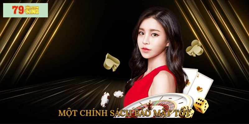 Một chính sách bảo mật tốt sẽ luôn đặt lợi ích của người dùng lên hàng đầu