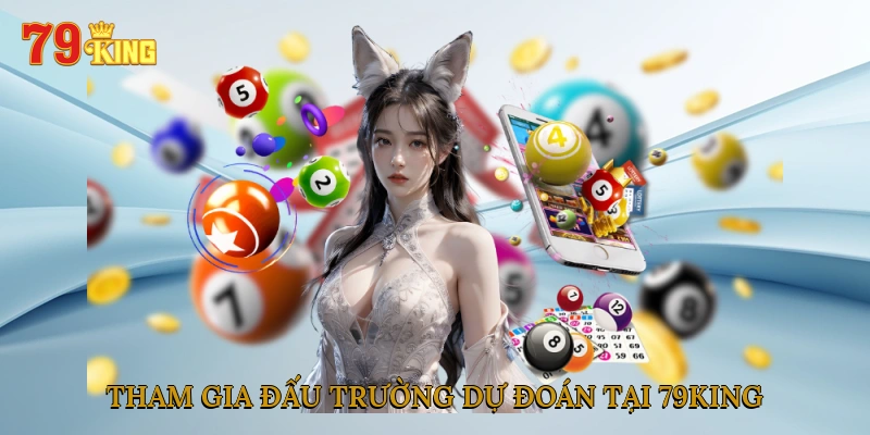 tham-gia-dau-truong-du-doan-tai-79king