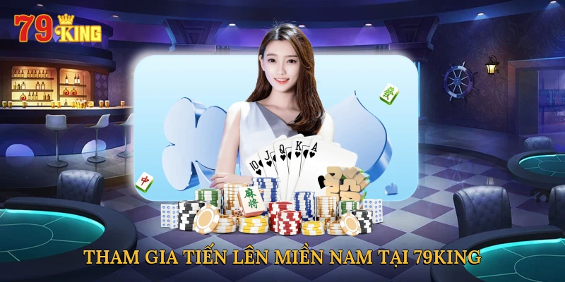 tham-gia-tien-len-mien-nam-tai-79king