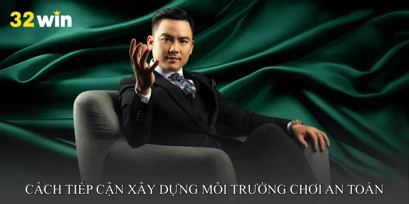 Cách tiếp cận xây dựng môi trường chơi an toàn